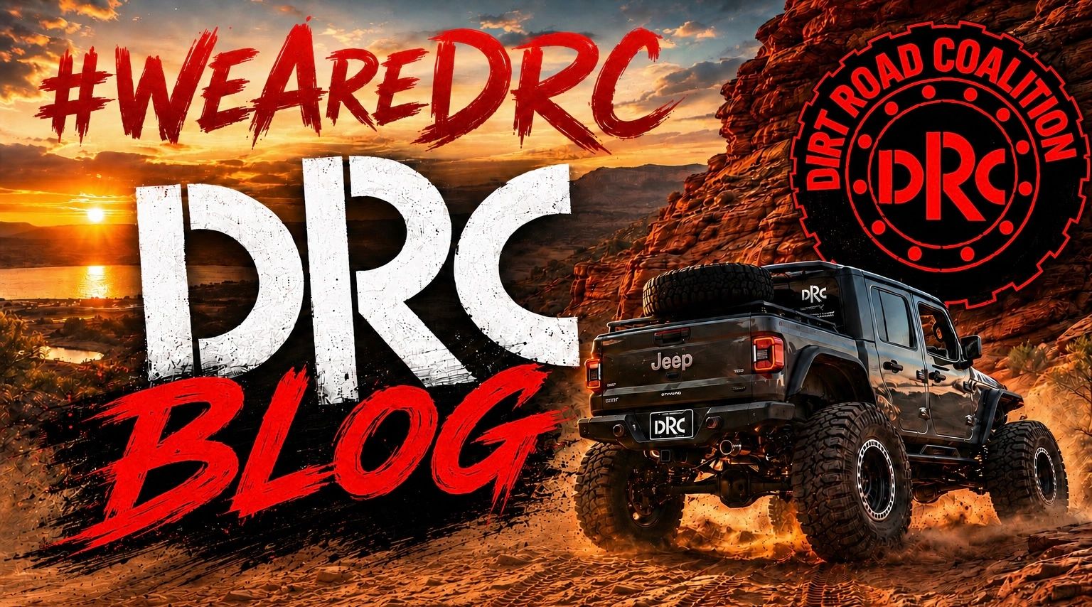 A rugged Jeep off-roading at sunset with bold #WeAreDRC and DRC Blog text.