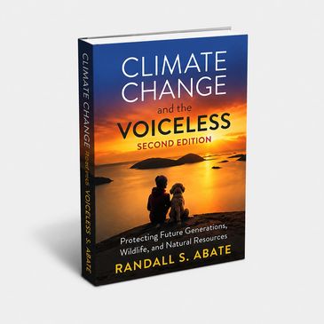 Book titled Climate Change and the Voiceless by Randall S. Abate.