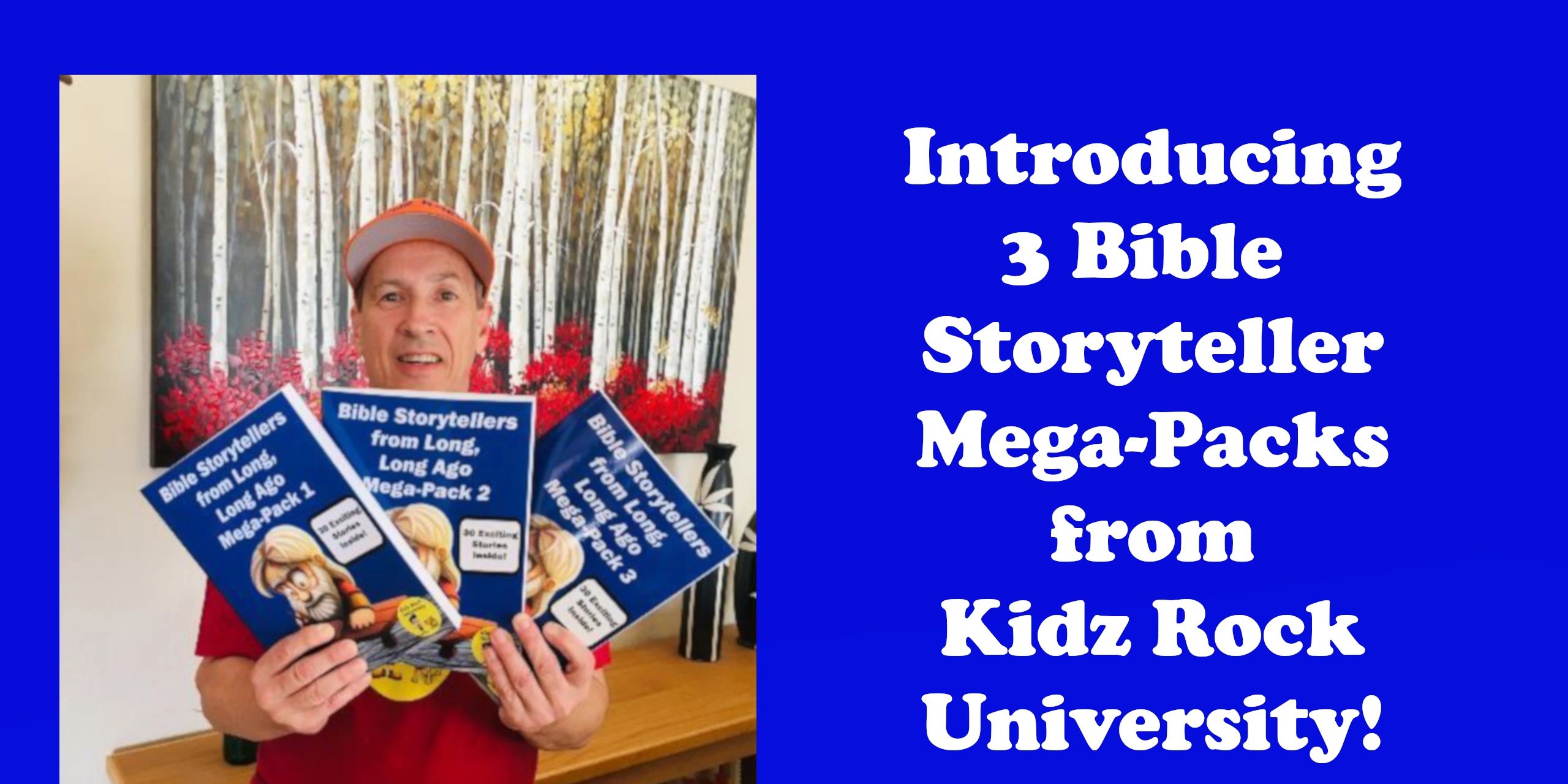 This image shows the 3 Bible Storyteller Mega-Packs. Each includes 30 Children's Bible Stories.