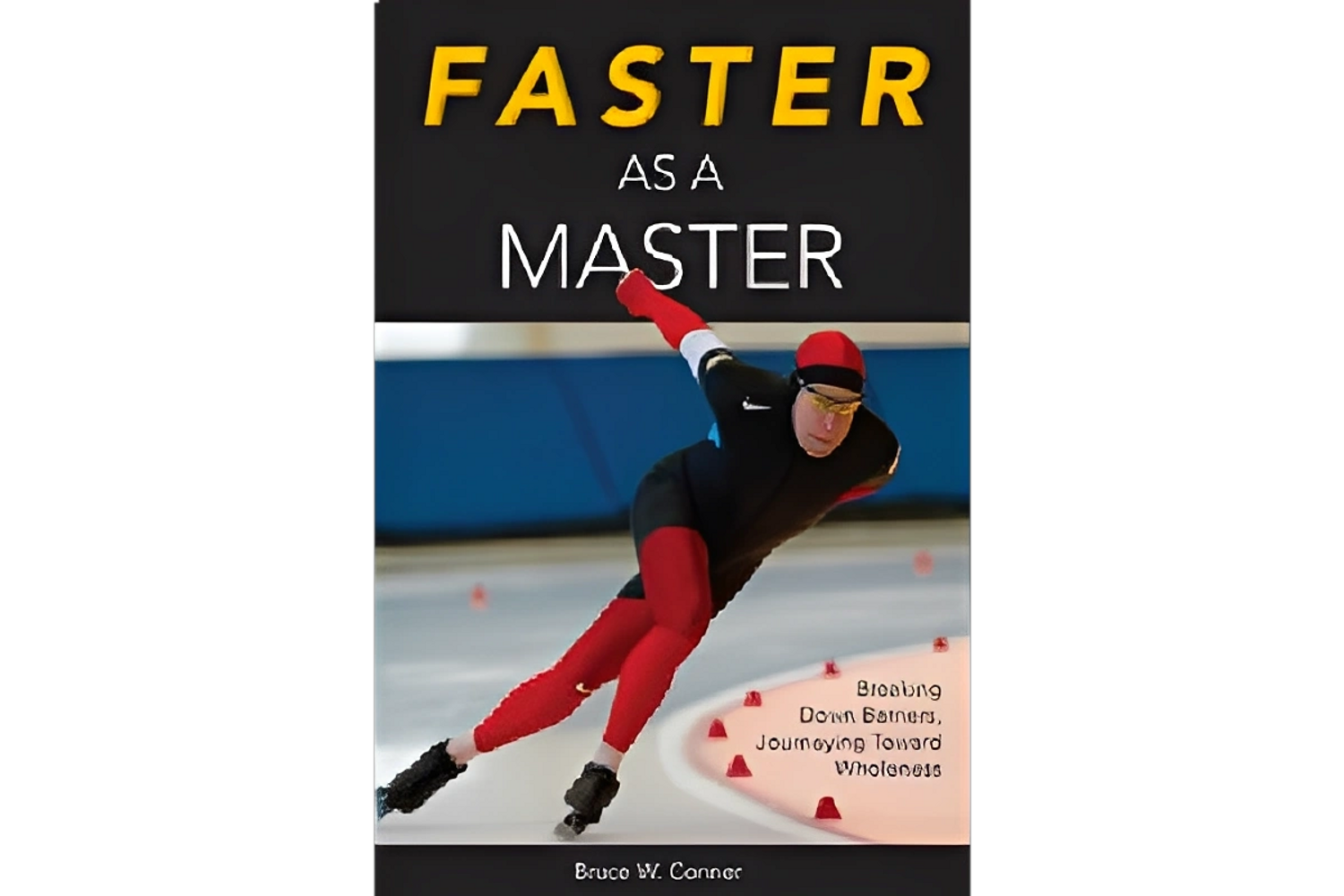 Speed skater in red and black suit racing on ice with motivational text.