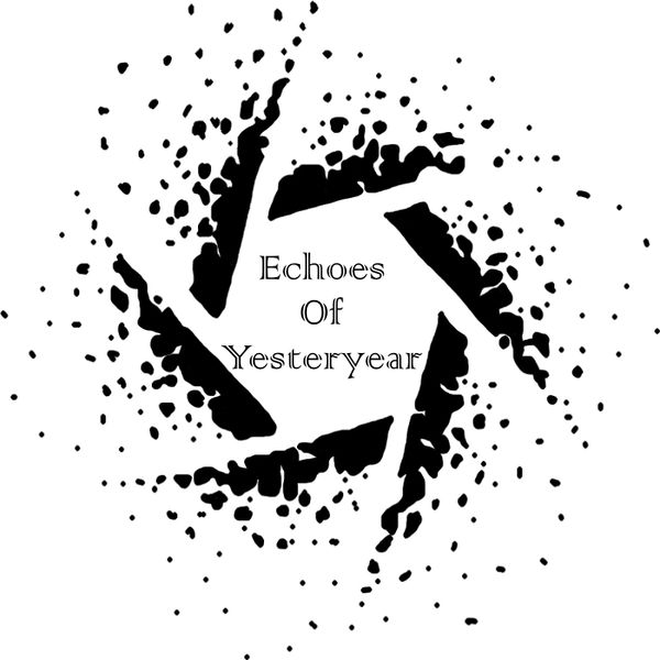 Black abstract splatter design with text 'Echoes Of Yesteryear' in the center.