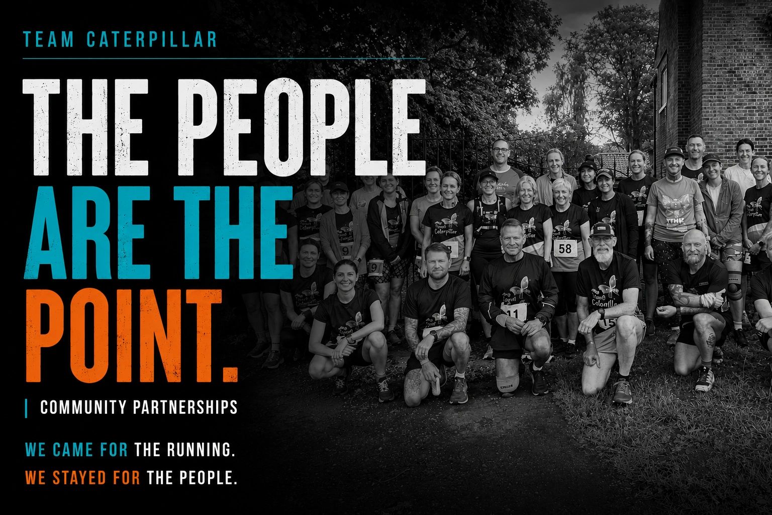Team Caterpillar poses together, emphasizing community and people as their focus.