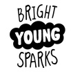 Bright Young Sparks