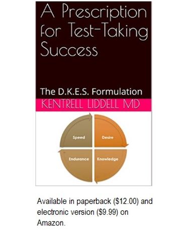 Dr. Liddell shares wisdom that has helped readers achieve test-taking success!