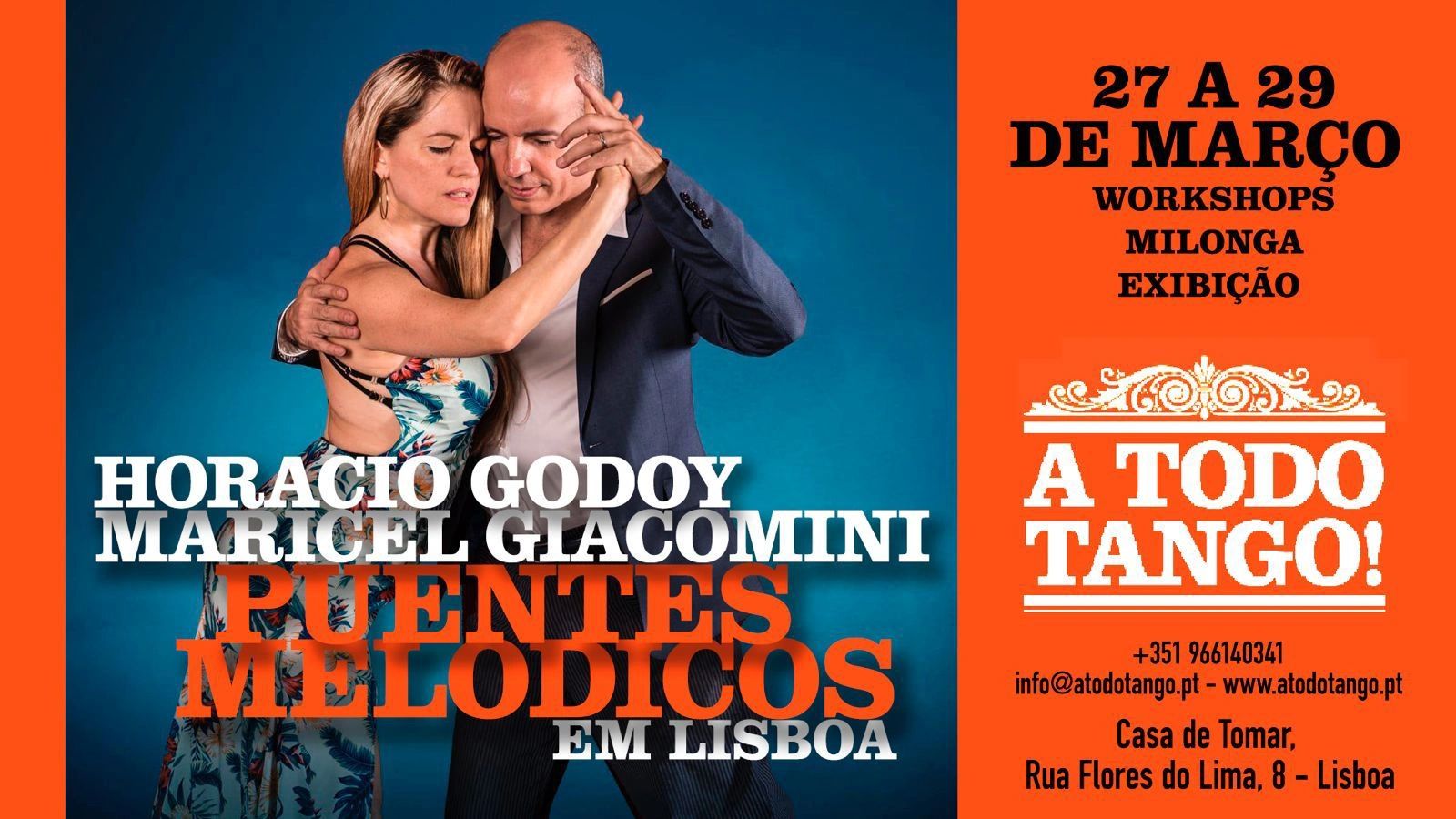 Puentes Melódicos em Lisboa Portugal 27 a 29 de Março Horacio Godoy Maricel Giacomini A Todo Tango