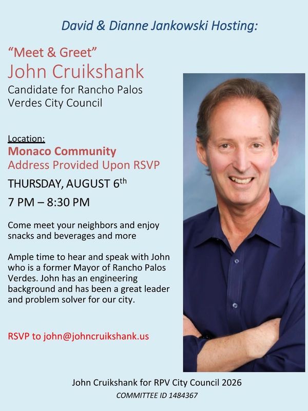 Meet & Greet event for City Council candidate John Cruikshank, August 6th at Monaco Community.