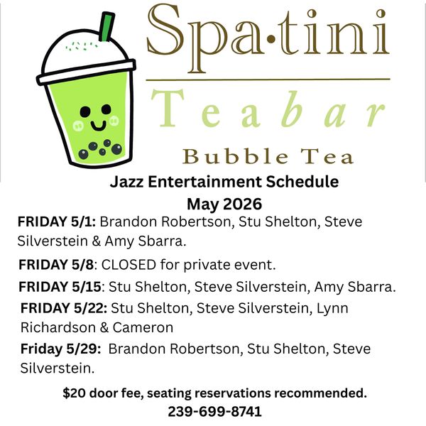 Jazz entertainment schedule for Spa-tini Teabar's bubble tea in May 2026.