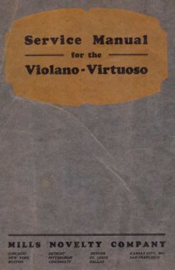Service Manual for the Violano Virtuoso