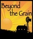 Beyond The Grain, LLC
