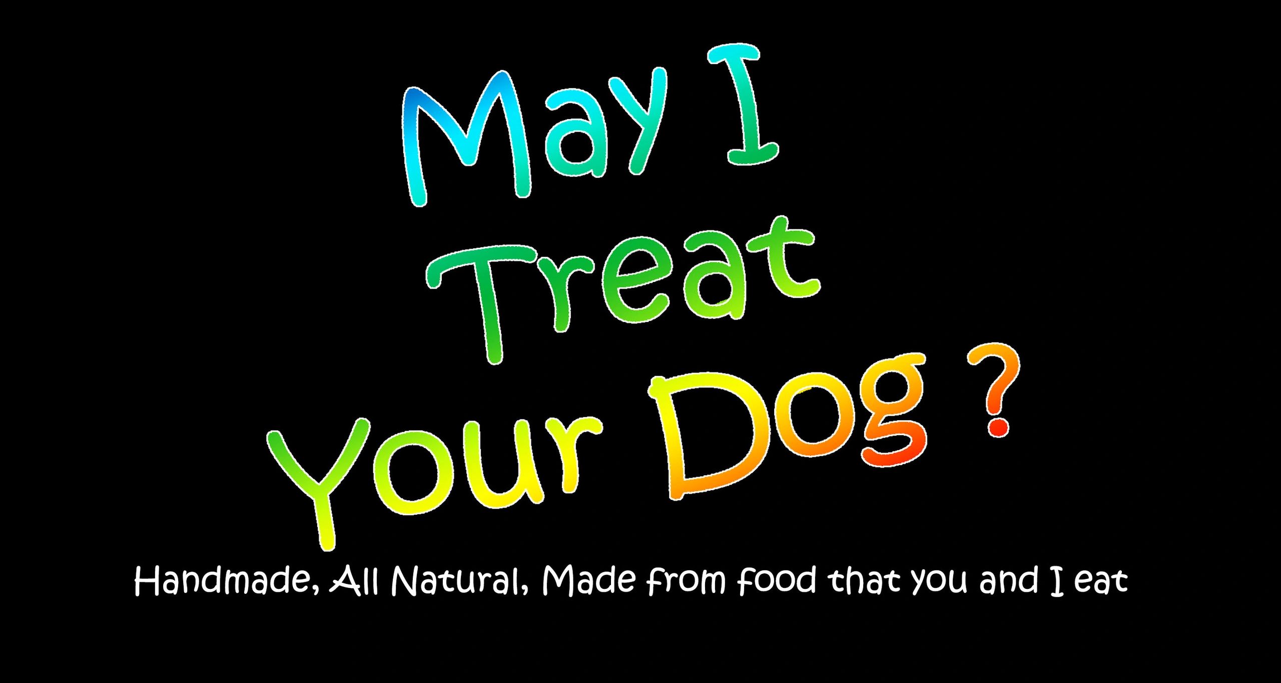 May I Treat Your Dog ?