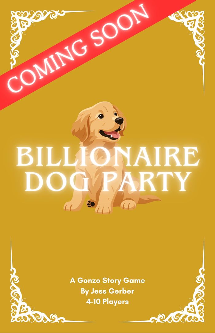 Billionaire Dog Party zine cover - Coming Soon