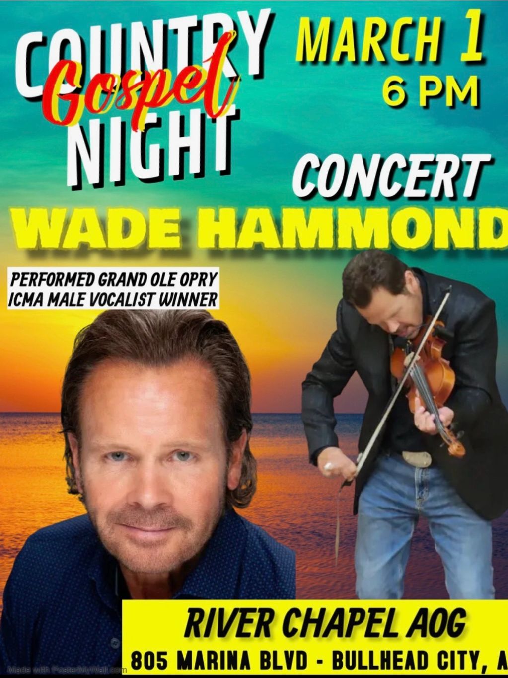 Country Gospel Night concert with Wade Hammond on March 1 at River Chapel AOG.