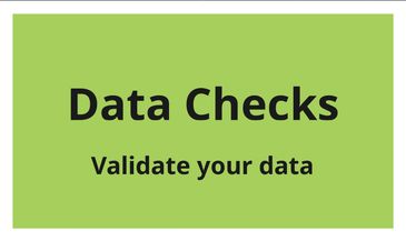 Data Checks | Validate your data