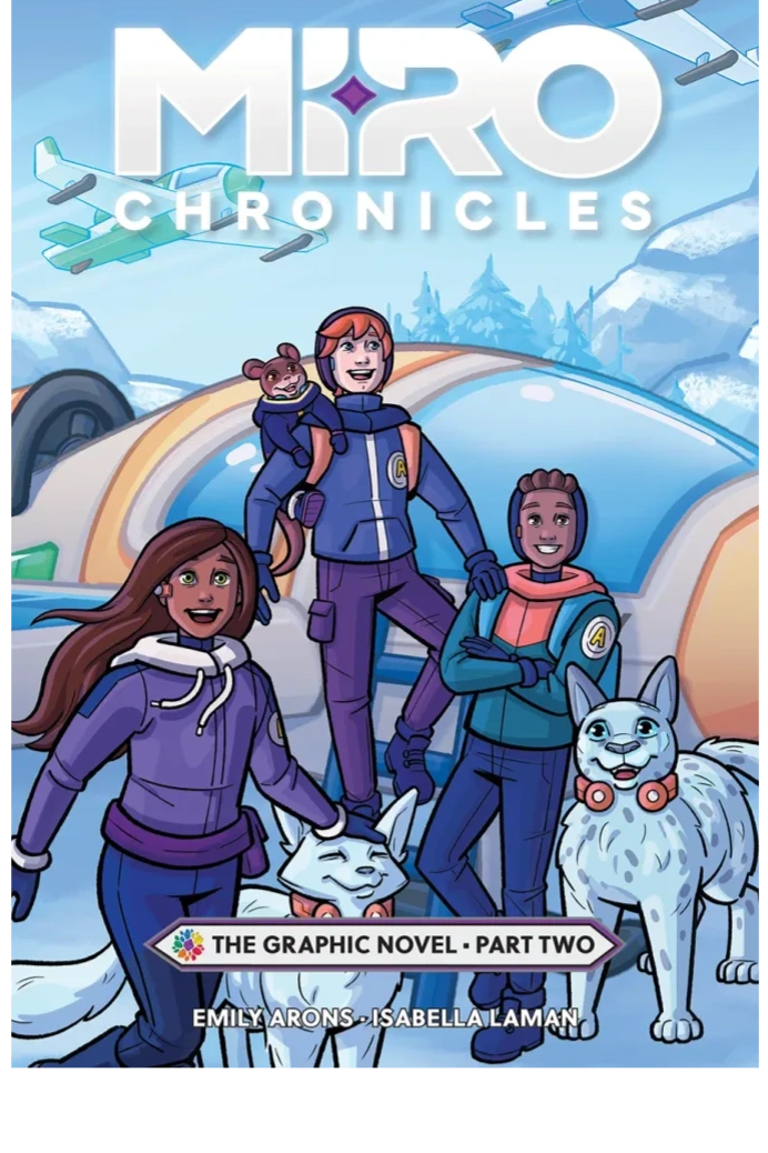 Miro Chronicles graphic novel Part Two cover with young adventurers and creatures on Planet Miro.