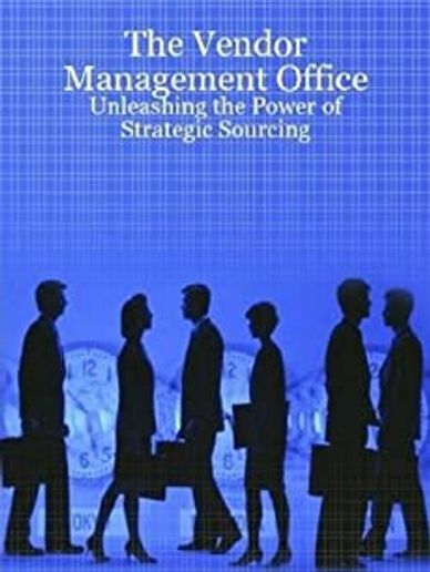 Strategic Sourcing, Contract Management, Vendor Management, Vendor Management Office, VMO