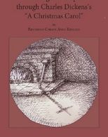 Hearing the Gospel Through Charles Dickens A Christmas Carol by Rev. Cheryl Kincaid