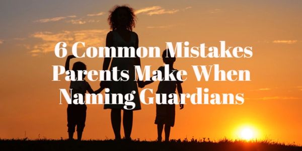 6 Common Mistakes That Could Leave Your Kids in the Care of Someone You Would Never Choose