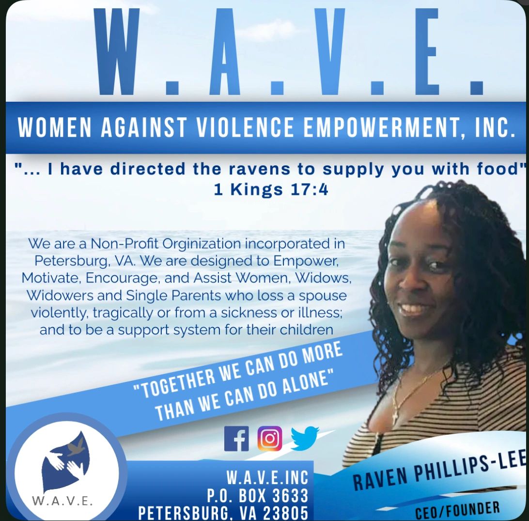 W. A. V. E. Inc. Always in Need of Donations to help less fortunate families in need throughout the