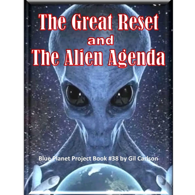 The Great Reset and the Alien Agenda Book