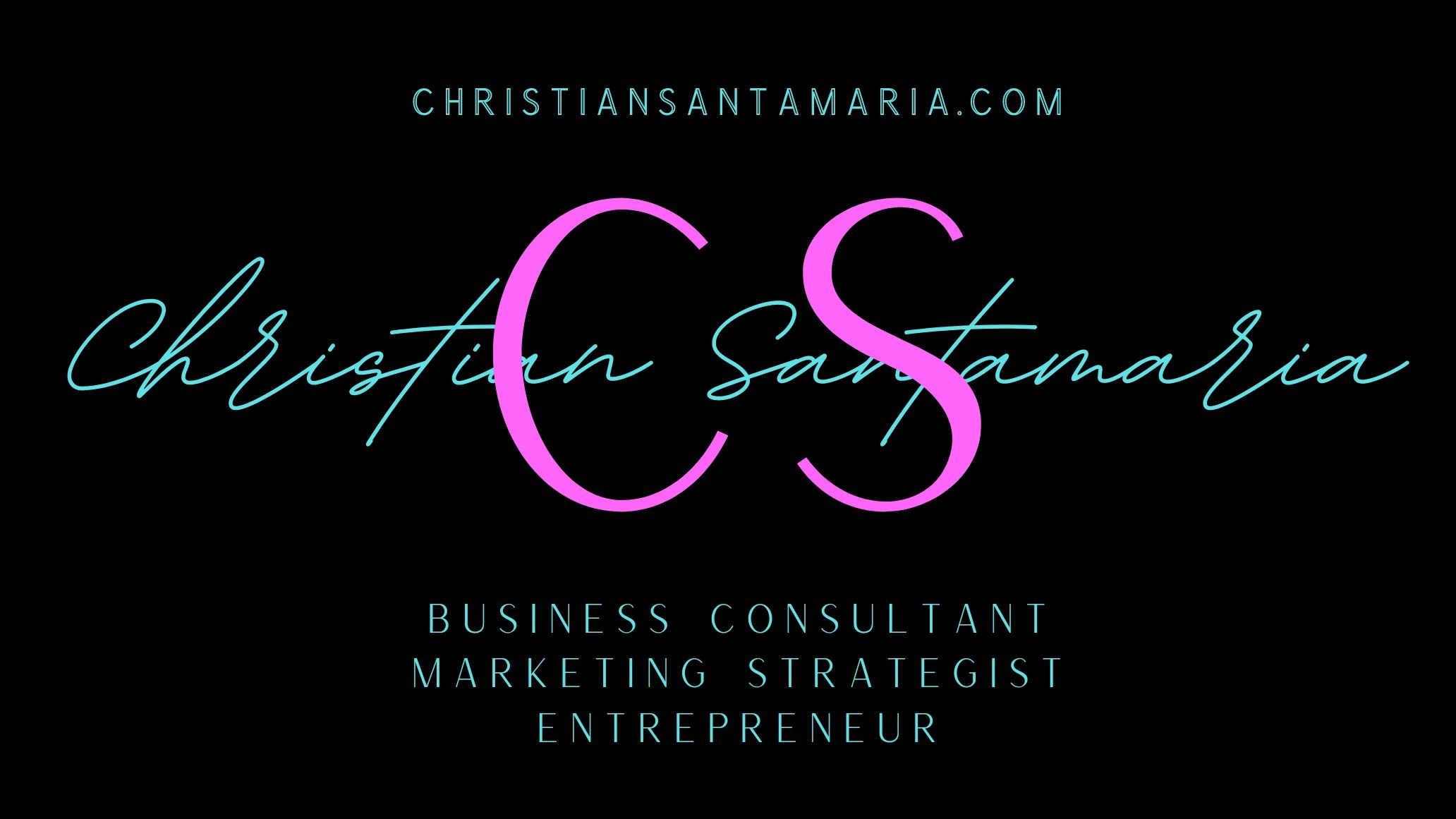 Christian Santamaria .com logo
Business Consultant
Marketing Strategist
Entrepreneur
NYC