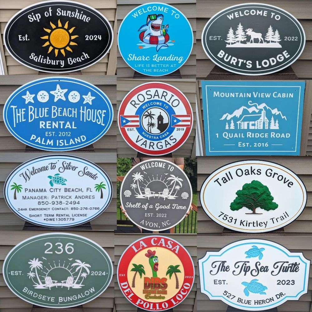 Custom signs for your home, vacation getaway, cabin, beachfront retreat, business, or special event.