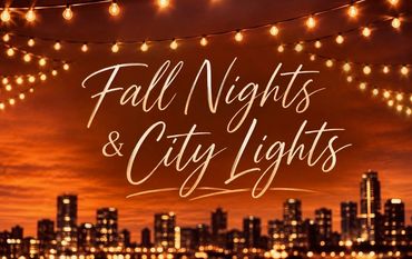 Fall Nights and City Lights text over city skyline at dusk.