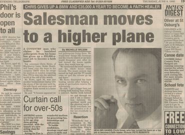 Salesman Chris Howe gives up lucrative job to become a faith healer.