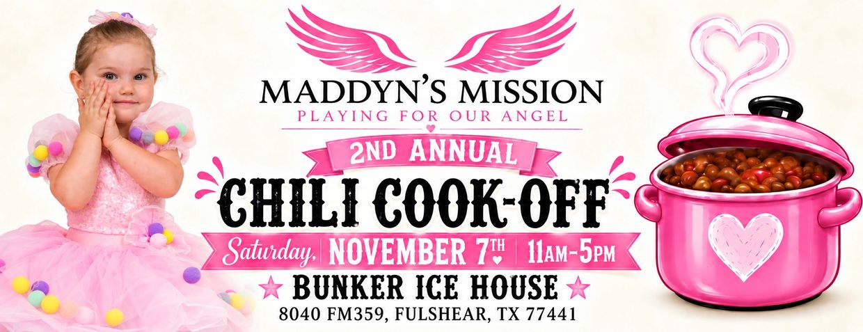 2nd Annual Maddyn's Mission Chili Cook-Off on November 7th.
