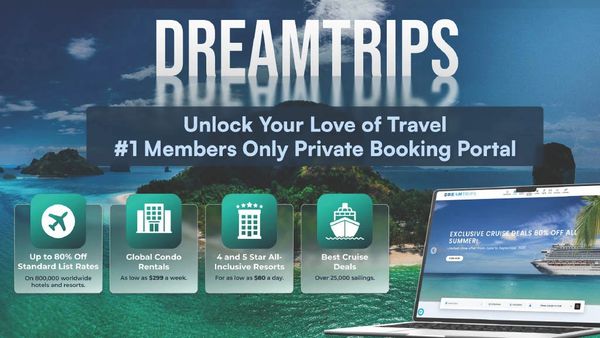DreamTrips members get exclusive travel discounts and deals worldwide.