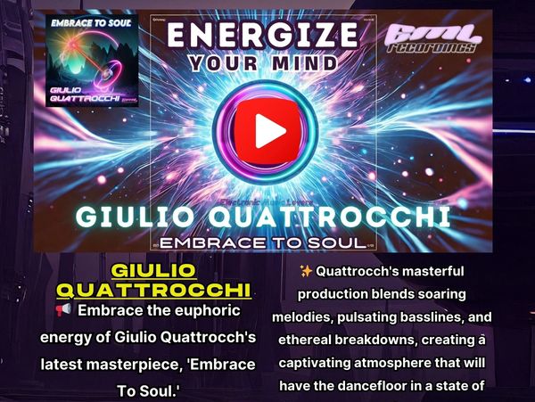 Giulio Quattrocchi - Embrace To Soul Press Release image