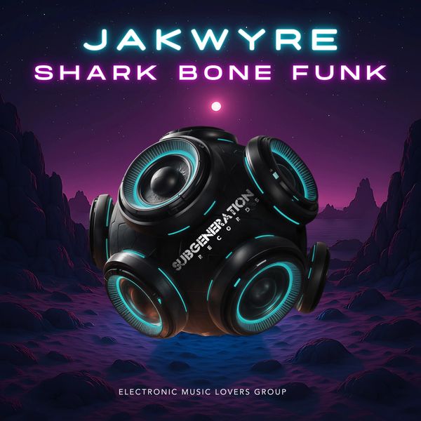 Jakwyre - Shark Bone Funk Cover Art