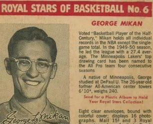 #6 George Mikan - Minneapolis Lakers