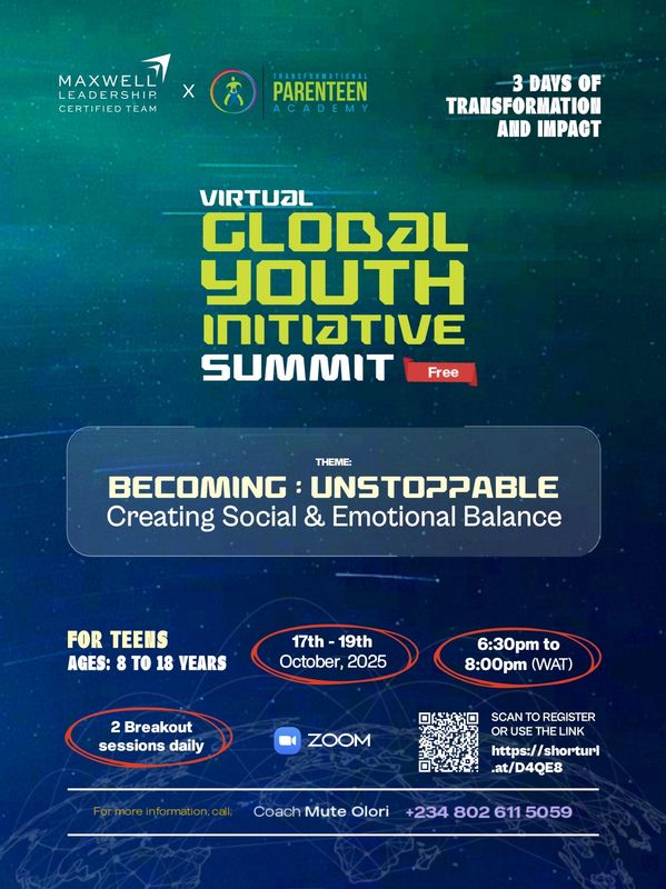 Global Youth Initiative Summit Becoming Unstoppable October 2025, Maxwell Leadership Team for Teens