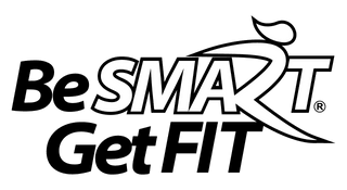 Be Smart 
Get Fit