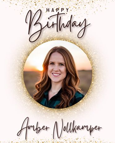 Westland's Agent, Amber Nolkamper, is celebrating her birthday this month!