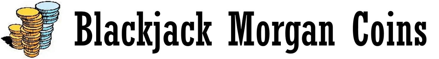 Blackjack Morgan Coins and Collectables, Inc