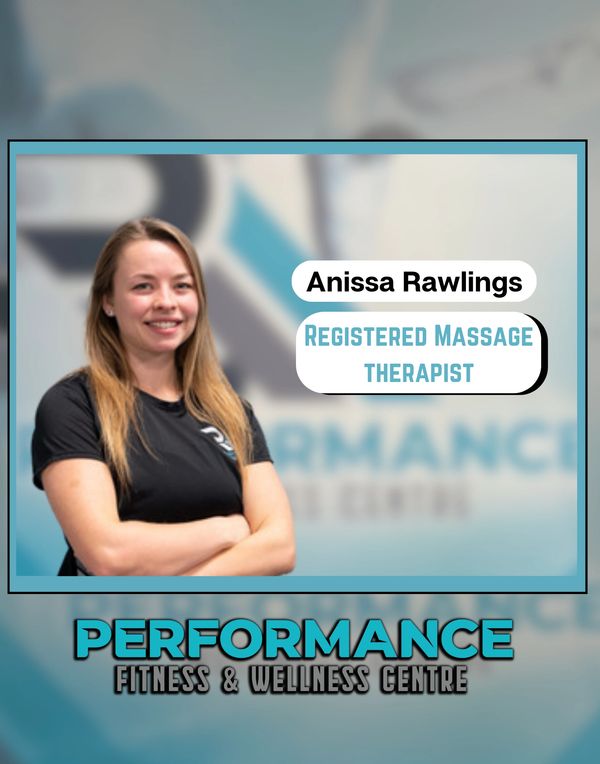 Anissa Rawlings RMT - Performance Fitness & Wellness Centre Windsor ON