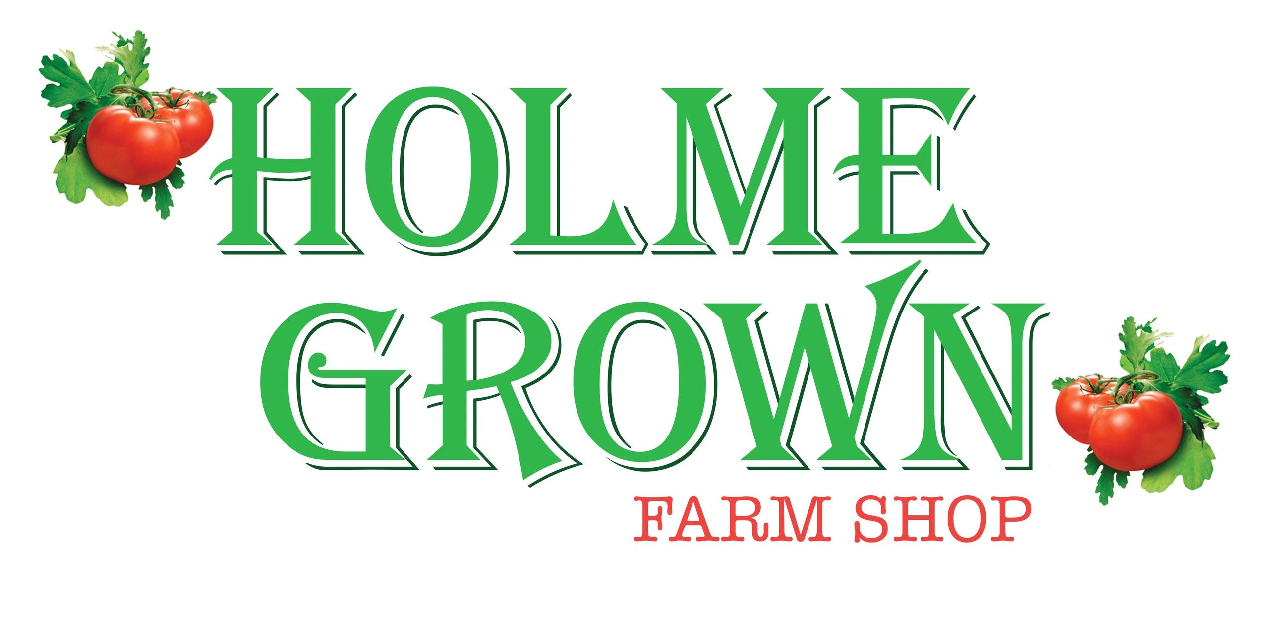 Holme Grown - Farm Shop