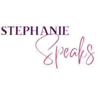 Stephanie SPEAKS "Destined to conquer"
