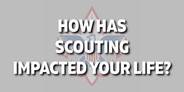Text asking how scouting has impacted your life with a Boy Scouts emblem background.