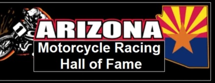 Arizona Motorcycle Racing Hall of Fame

