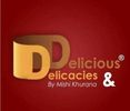 Delicious & Delicacies By Mishi Khurana