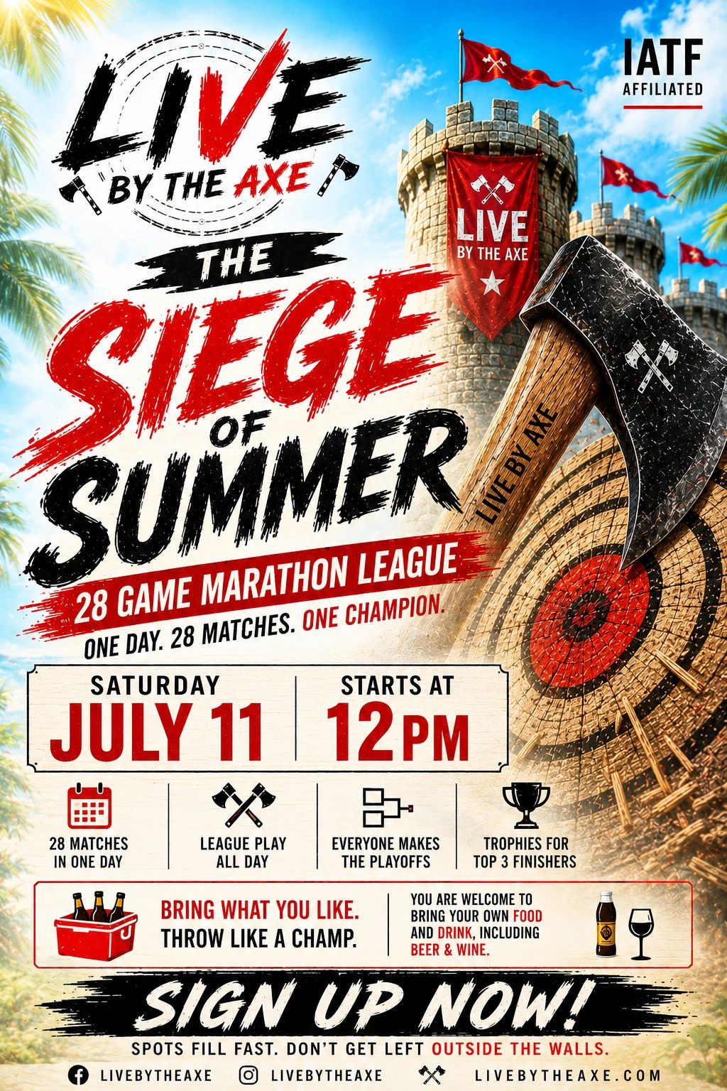 Promotional poster for Live By The Axe's Summer Siege 28-game marathon.