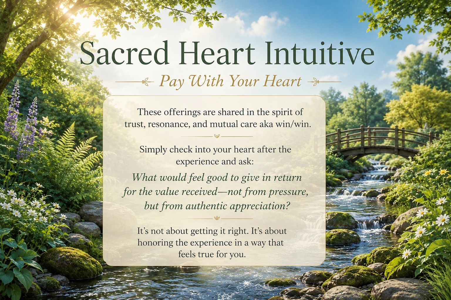 A serene nature scene with a stream and bridge, featuring a message about heartfelt, authentic appreciation.
