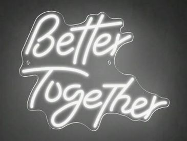 BETTER TOGETHER NEON SIGN