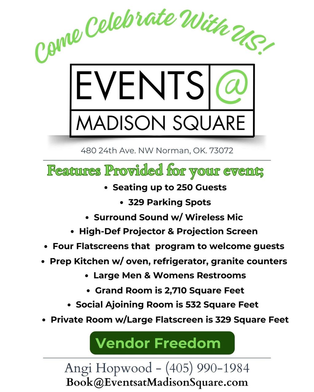 This is the layout of Events at Madison Square in Norman, Oklahoma and what is included when rented.