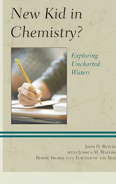 Book cover titled "Who's the New Kid in Chemistry?" by John D. Butler.