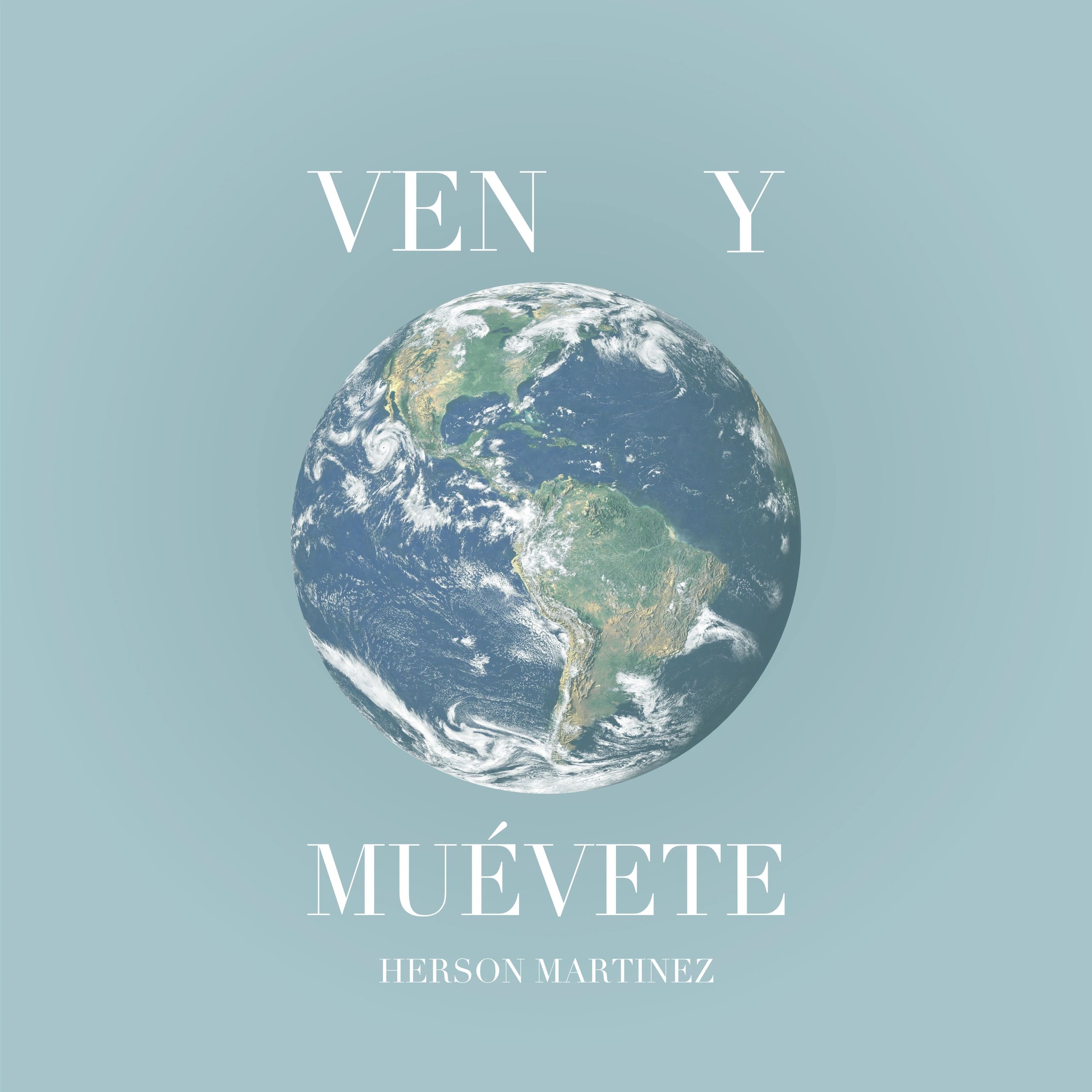 Ven Y Muévete - Herson Martinez