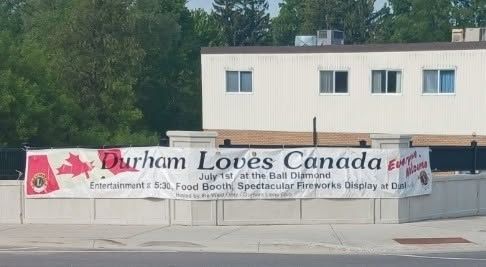 Lions' Durham Loves Canada Canada Day sign