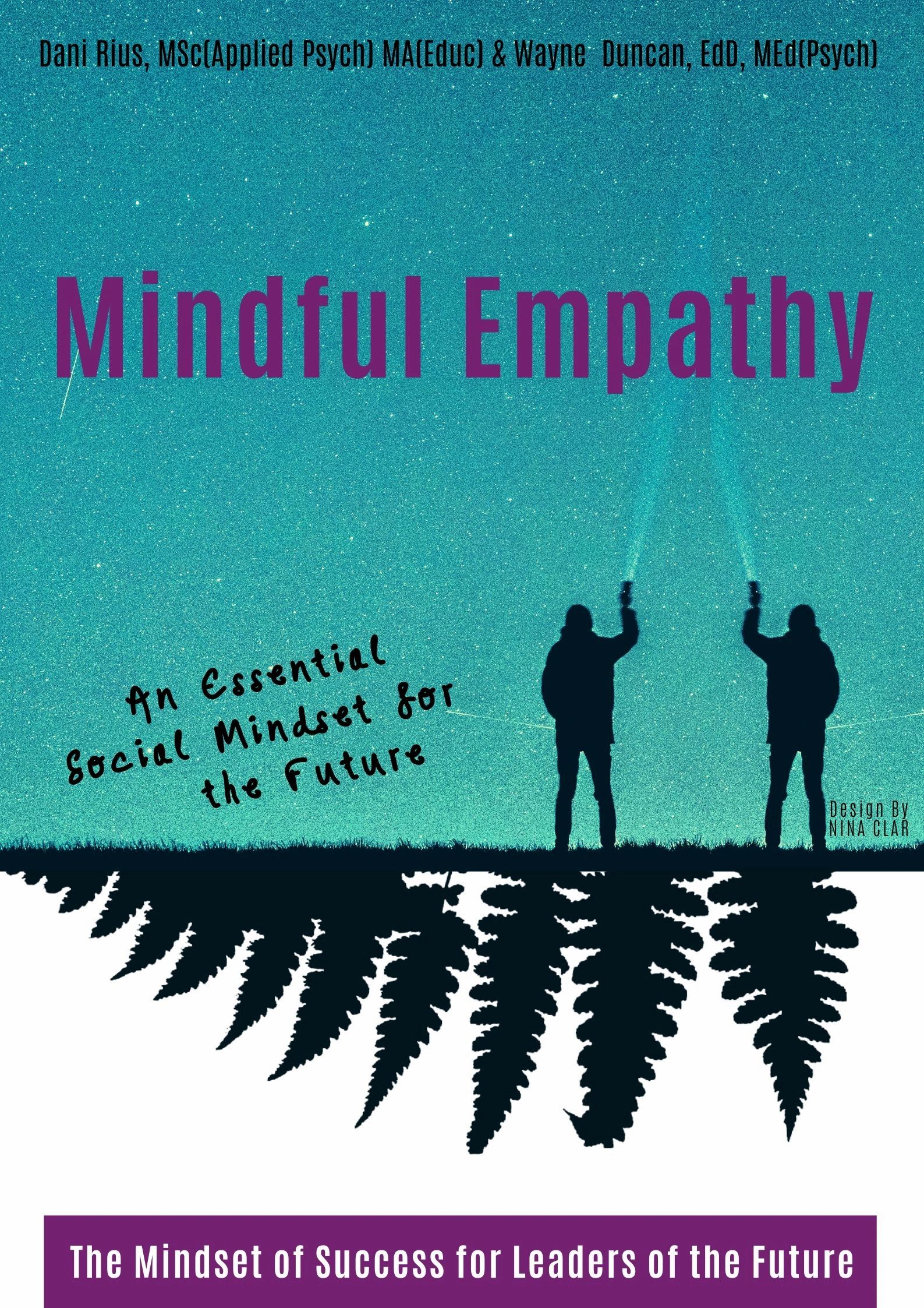 Mindful Empathy: the leadership development and growth book.